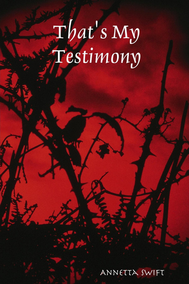 That's My Testimony
