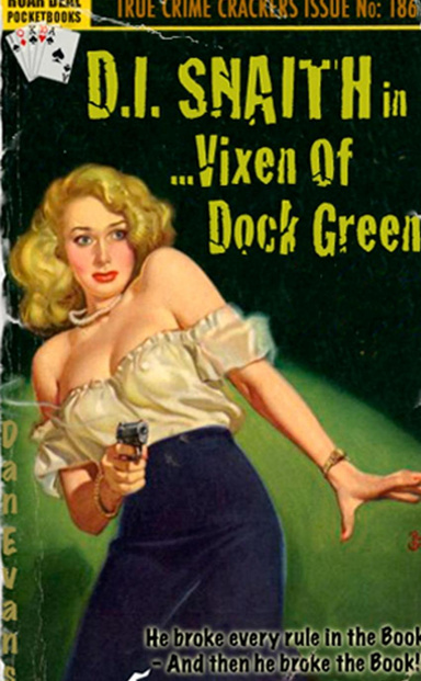 Vixen of Dock Green