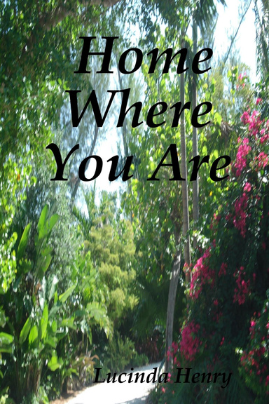 Home Where You Are