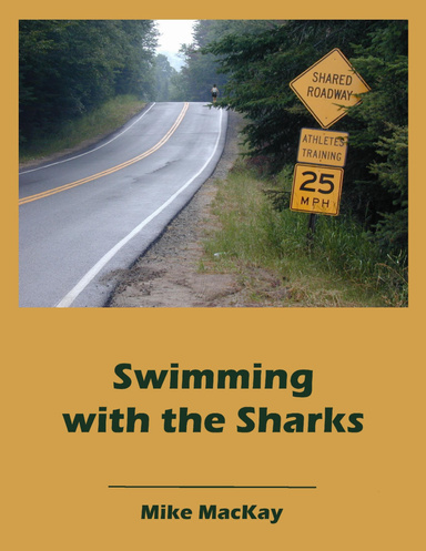Swimming with the Sharks