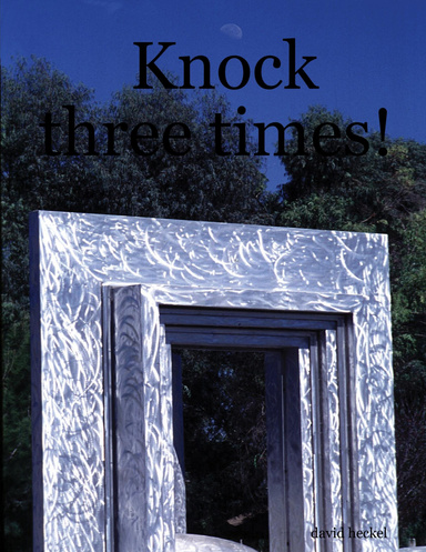Knock three times!