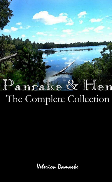 Pancake & Hen - The Complete Collection