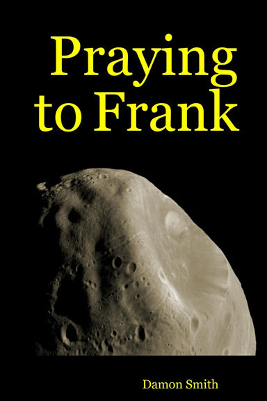 Praying to Frank
