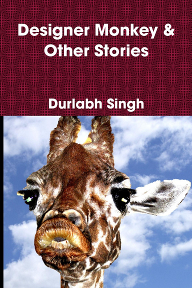 Designer Monkey & Other Stories