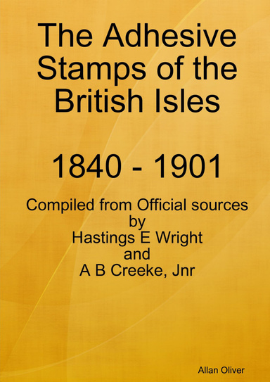 The Adhesive Stamps of the British Isles