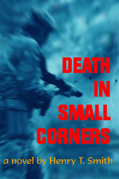 Death In Small Corners