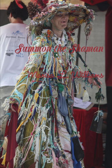 Summon the Shaman