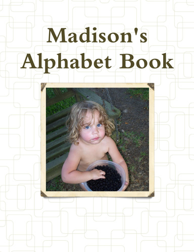 Madison's Alphabet Book