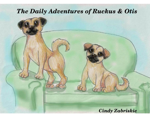 The Daily Adventures of Ruckus & Otis