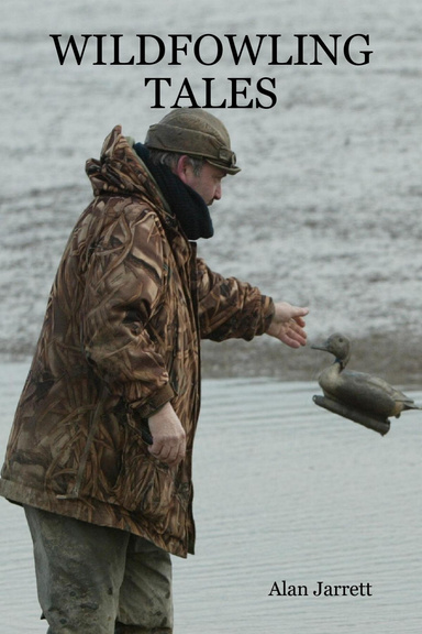 WILDFOWLING TALES