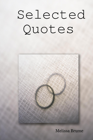 Selected Quotes
