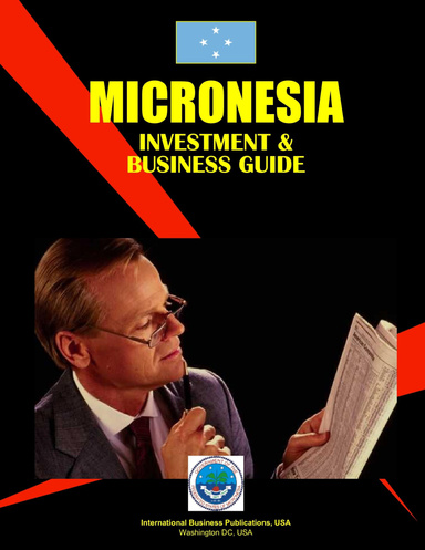 Micronesia Investment & Business Guide