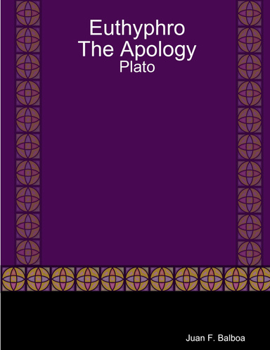 Euthyphro The Apology