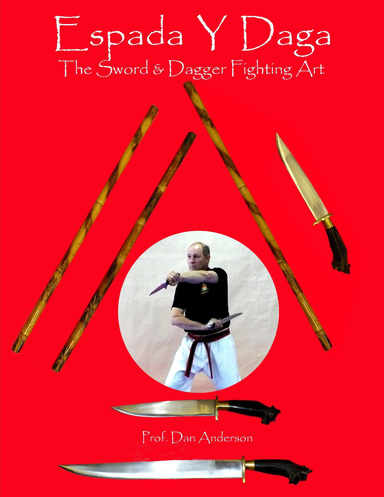 Espada Y Daga - The Sword & Dagger Fighting Art