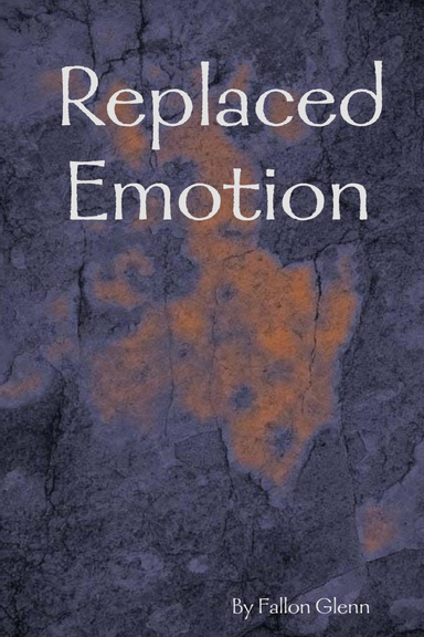 Replaced Emotion