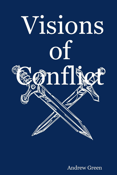 Visions of Conflict