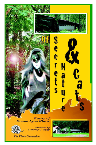 Of Secrets, Nature & Cats