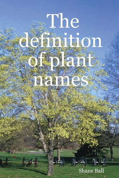 The definition of plant names