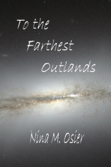 To the Farthest Outlands