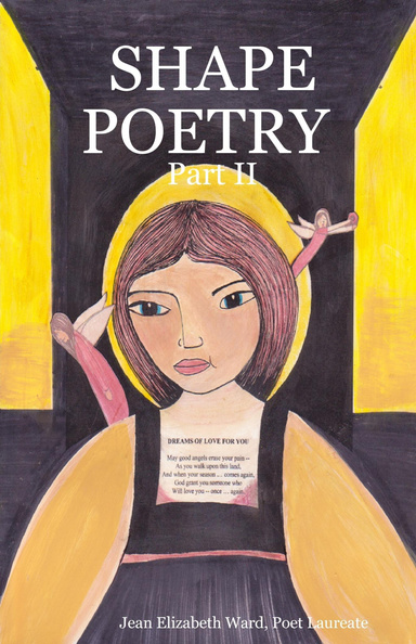 SHAPE POETRY: Part II