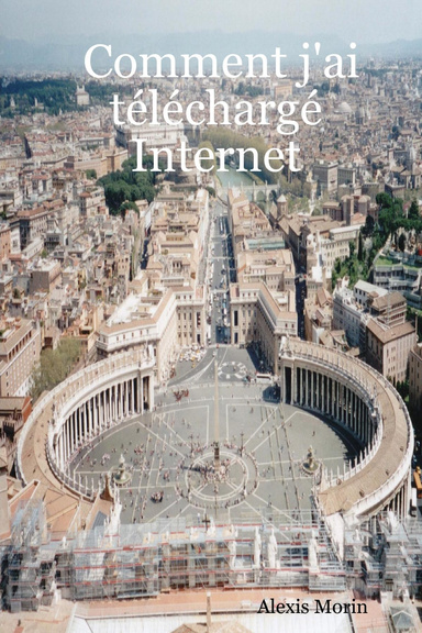 Comment j'ai téléchargé Internet
