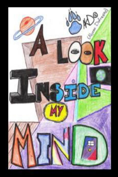 A Look Inside My Mind