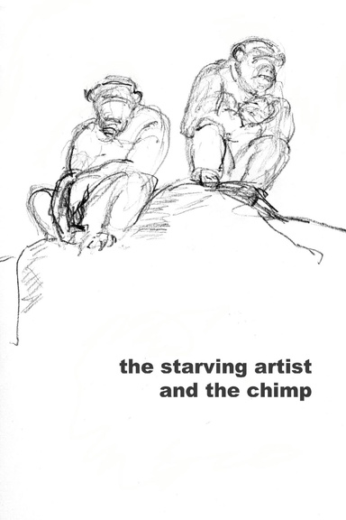 The Starving Artist and The Chimp
