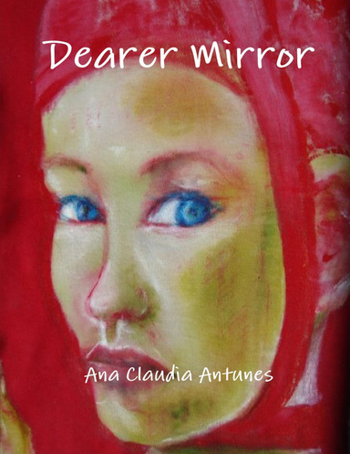 Dearer Mirror