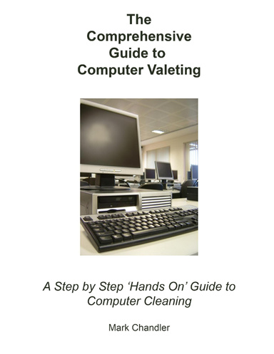 The Comprehensive Guide to Computer Valeting