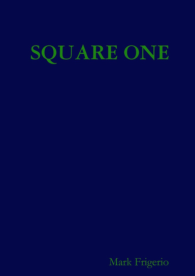 SQUARE ONE