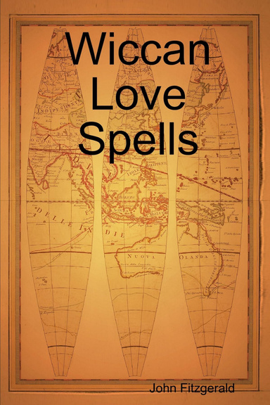 Wiccan Love Spells