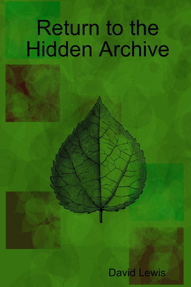 Return to the Hidden Archive