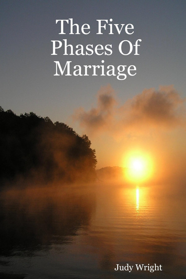 The Five Phases Of Marriage