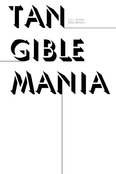 Tangible Mania