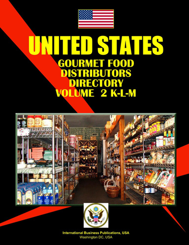US Gourmet Food Distributors Directory Volume 2 K-L-M