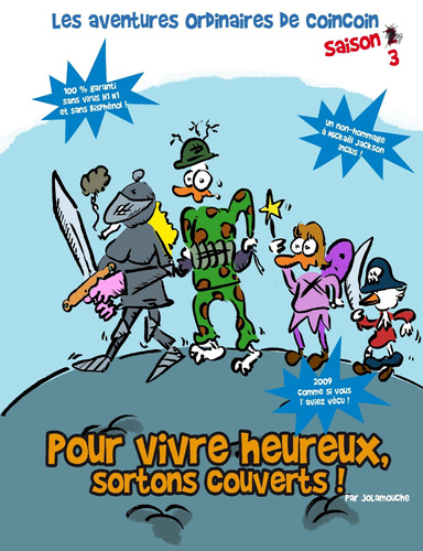 Pour vivre heureux, sortons couverts !