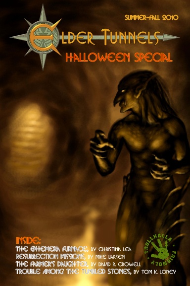Elder Tunnels: Halloween 2010