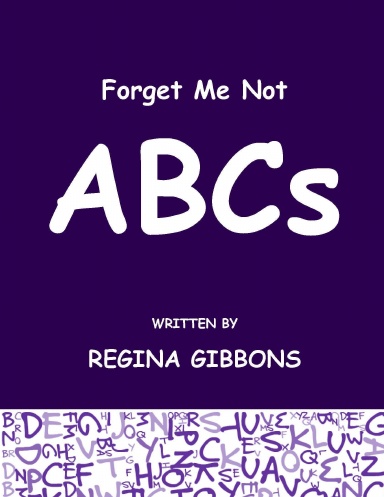 Forget Me Not: ABCs