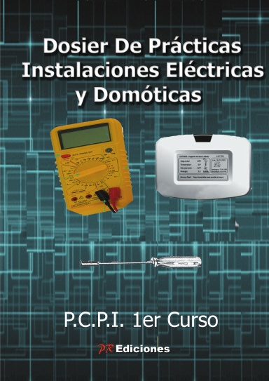 Dosier De Prácticas Instalaciones Eléctricas y Domóticas