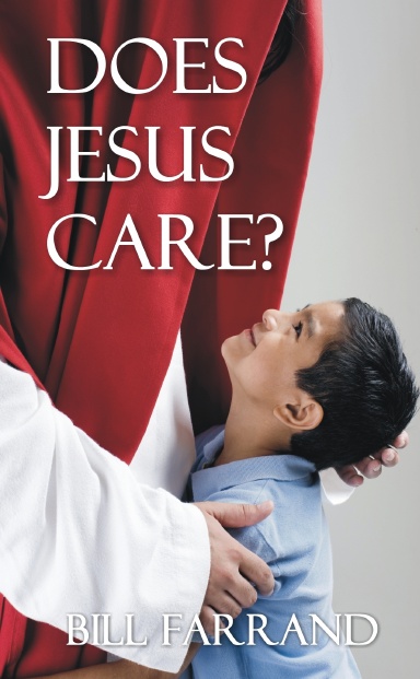 Does Jesus Care?