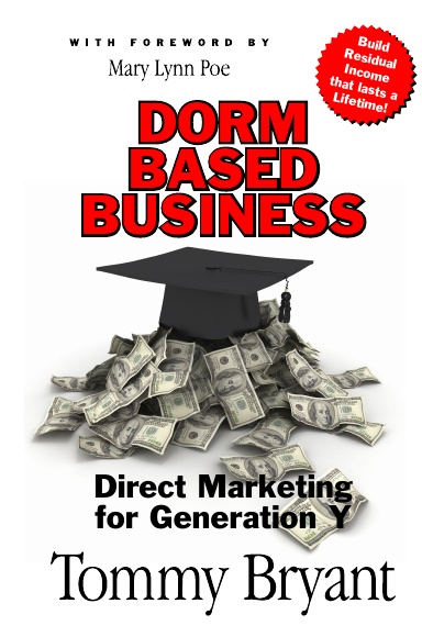 Dorm Based Business [Hard Cover Edition]
