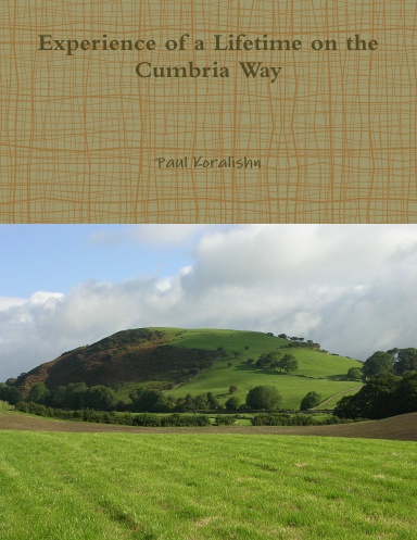 Experience of a Lifetime on the Cumbria Way