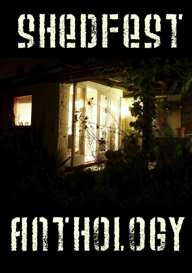 Shedfest Anthology 