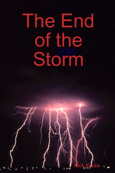 The End of the Storm