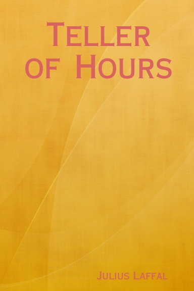 Teller  of  Hours