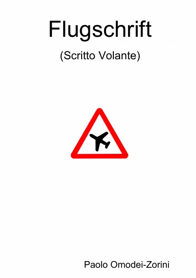 Flugschrift (Scritto Volante)