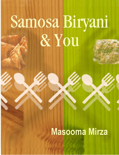 Samosa Biryani & You