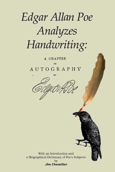 Edgar Allan Poe Analyzes Handwriting: A Chapter On Autography