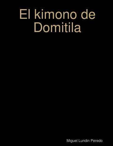 El kimono de Domitila