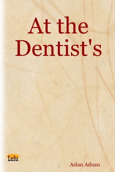 At the Dentist's